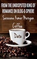 Coffee Date: The Real Taste of Love 152133935X Book Cover