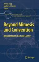 Beyond Mimesis and Convention: Representation in Art and Science 9048138507 Book Cover