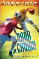 The Roar of the Crowd 0142404438 Book Cover