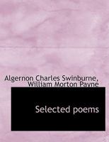 Selected Poems of Swinburne 0856357286 Book Cover