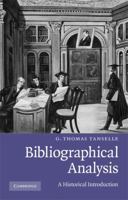 Bibliographical Analysis: A Historical Introduction 0521757622 Book Cover