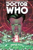 Doctor Who: The Eleventh Doctor, Volume 2: Serve You 1782761764 Book Cover