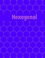 Hexagonal: Hex paper 1729706355 Book Cover