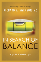In Search of Balance: Keys to a Stable Life 1600066984 Book Cover