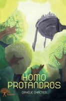 Homo protandros (French Edition) 2332725164 Book Cover