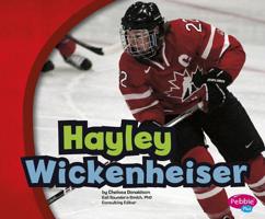 Hayley Wickenheiser 1491419776 Book Cover