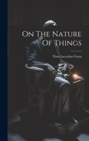 On The Nature Of Things 1019382562 Book Cover