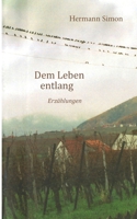 Dem Leben entlang: Erzählungen (German Edition) 3819265937 Book Cover