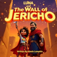 Luna and the Walls of Jericho B0F1FZQQ6C Book Cover