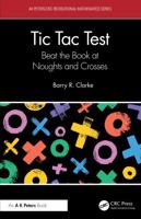 Tic Tac Test: Beat the Book at Noughts and Crosses 1041103425 Book Cover