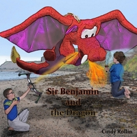 Sir Benjamin and the Dragon B08RX65MQZ Book Cover