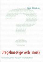 Uregelmessige verb i norsk: Norwegian Irregular Verbs – Norwegische unregelmäßige Verben 3842371462 Book Cover