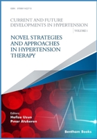 Novel Strategies and Approaches in Hypertension Therapy 9811422710 Book Cover