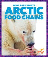 Arctic Food Chains 1620314274 Book Cover