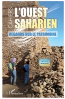 Regards sur le patrimoine (L'Ouest Saharien) 2343252262 Book Cover