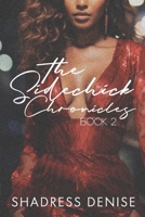 The Sidechick Chronicles: Mishandled Love 0998148482 Book Cover