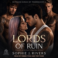 Lords Of Ruin: A Reverse Harem Dark College Bully Romance B0GS72937X Book Cover
