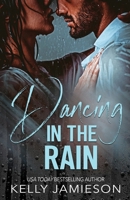 Dancing in the Rain 1988600588 Book Cover