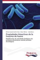 Propiedades Bioactivas de La Lisozima de Huevo 3639554019 Book Cover