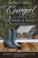 Cowgirl Fallin' for the Ranch Hand (Brides of Miller Ranch, N.M.) 1964875137 Book Cover