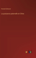 La puissance paternelle en Chine 3385005671 Book Cover