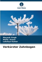 Verkürzter Zahnbogen (German Edition) 6208557704 Book Cover