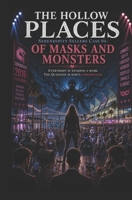 Serendipity Sellers Case 04: Of Masks and Monsters: Everybody is wearing a mask. The question is who's underneath. (The Hollow Places) B0H77B5V54 Book Cover