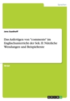 Das Anfertigen Von "Comments" Im Englischunterricht Der Sek. II: Nutzliche Wendungen Und Beispieltexte 3656825831 Book Cover