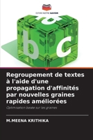 Regroupement de textes à l'aide d'une propagation d'affinités par nouvelles graines rapides améliorées (French Edition) 6208831547 Book Cover