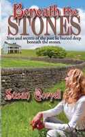 Beneath the Stones 1628308524 Book Cover