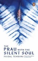 The Prau with the Silent Soul 9815323016 Book Cover