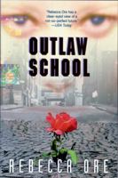 Outlaw School 0380792508 Book Cover