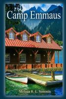 Camp Emmaus 1507862725 Book Cover