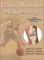 Clinical Mechanics and Kinesiology with Web Resource 0736086439 Book Cover