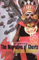 The Migration of Ghosts 158234020X Book Cover