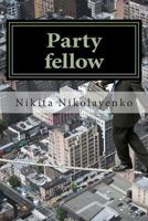 Party Fellow (French Edition) 149433836X Book Cover