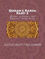 Quran e Karim: Part-2: Quran in Arabic and English Translation 1537552031 Book Cover