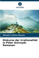 Diskurse der Irrationalität in Peter Ackroyds Romanen (German Edition) 6209777465 Book Cover