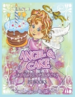 Angel and Cake Coloring Book 1719996288 Book Cover