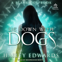 Lie Down with Dogs 1512065714 Book Cover