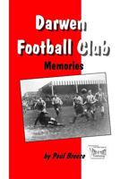 Darwen Football Club Memories 0953978249 Book Cover