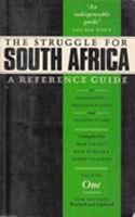 The Struggle for South Africa: A Reference Guide to Movements, Organizations and Institutions 0862322251 Book Cover