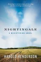 Nightingale: A Ministering Angel 1538076985 Book Cover