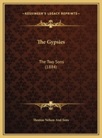 The Gypsies: The Two Sons 1162239093 Book Cover