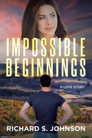 Impossible Beginnings: A Love Story B0DQQYGV4G Book Cover