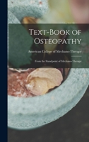 Text-book of Osteopathy: From the Standpoint of Mechano-therapy 1014982650 Book Cover