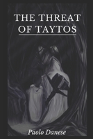 The Threat of Taytos B08RQZNY5R Book Cover