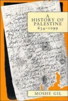 A History of Palestine 634-1099 0521599849 Book Cover