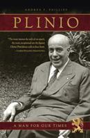 Plinio: A Man for Our Times 1877905429 Book Cover