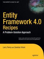 Entity Framework 4.0 Recipes: A Problem-Solution Approach 1430227036 Book Cover